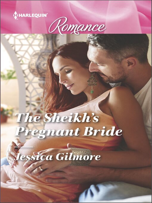Title details for The Sheikh's Pregnant Bride by Jessica Gilmore - Available